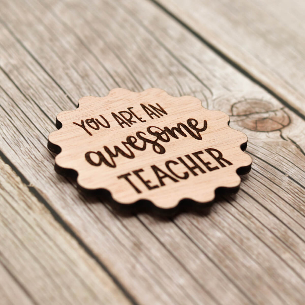 Ξύλινο μαγνητάκι, You are an awesome teacher