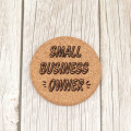 Σουβέρ από φελλό, Small Business Owner