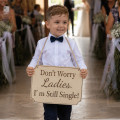 Ταμπέλα για παρανυφάκι, Don't worry ladies I'm still single