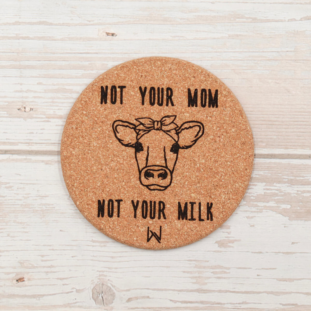 Σουβέρ από φελλό, Cow - Not Your Mom