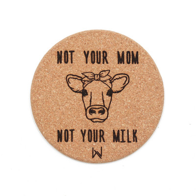 Σουβέρ από φελλό, Cow - Not Your Mom